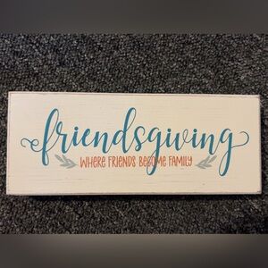 Friendsgiving Sign decor
